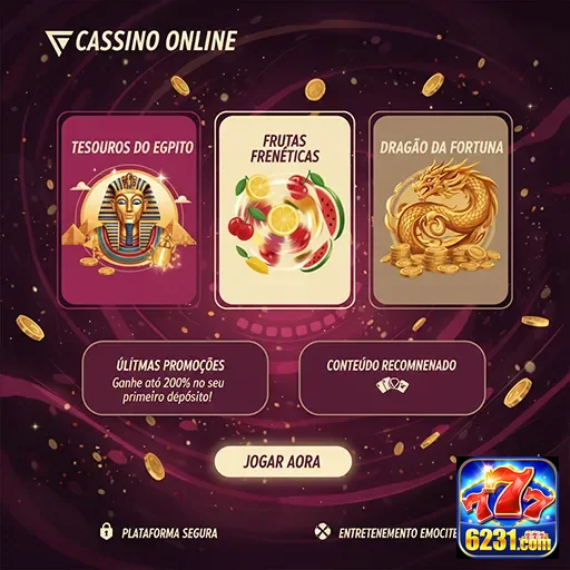 Jogos de cassino online disponíveis no site 6231, mostrando emoção e diversão.